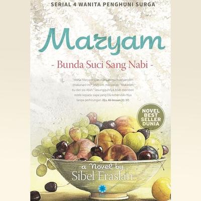 Maryam: Bunda Suci Sang Nabi - Sibel Eraslan, Audio, 9789179319199
