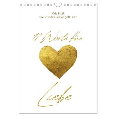 12 Worte für Liebe (Wandkalender 2026 DIN A4 hoch), CALVENDO Monatskalender