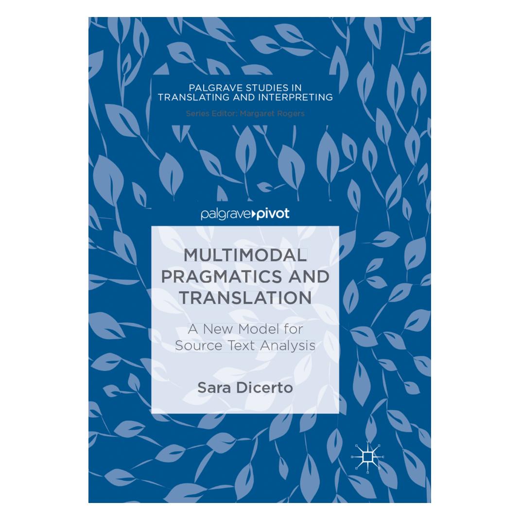 Springer Multimodal Pragmatics and Translation (Englisch, Softcover, Sara Dicerto) (56050972)