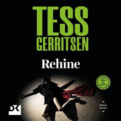 Rehine - Tess Gerritsen, Audio, 9786050986952
