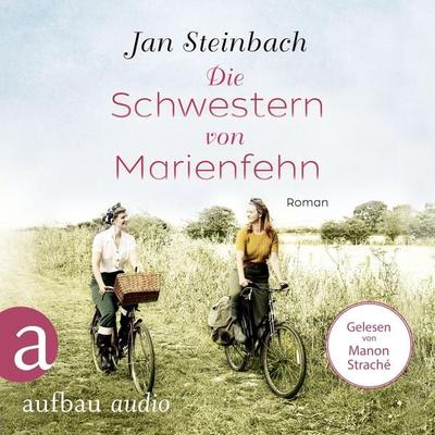Die Schwestern von Marienfehn - Jan Steinbach, Audio, 9783961059676