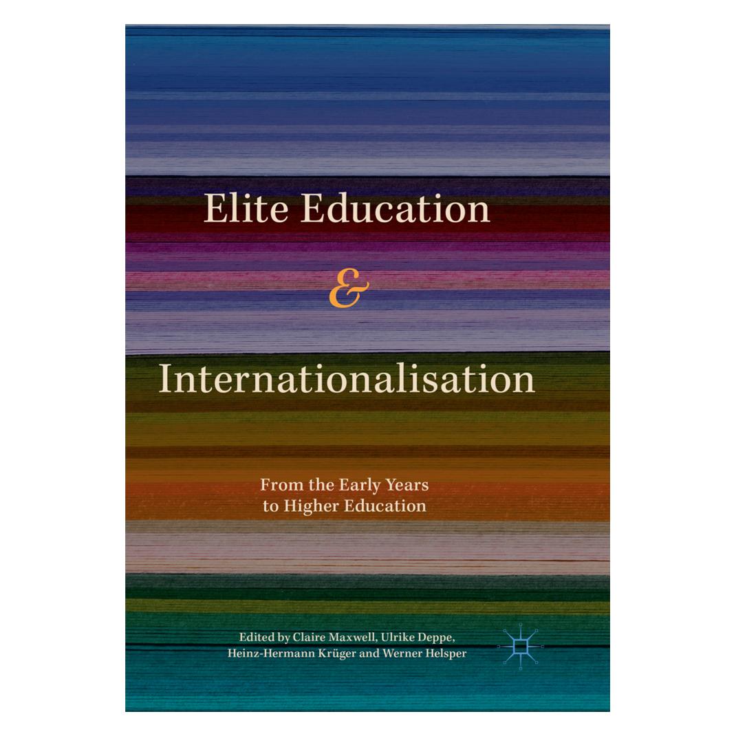 Springer Elite Education and Internationalisation (Englisch, Softcover, Claire Maxwell, Heinz-Hermann Krüger, Ulrike Deppe, Werner Helsper) (56051529)