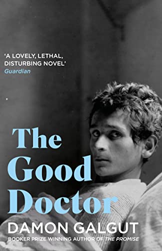 Damon Galgut - The Good Doctor: Author of the 2021 Booker Prize-winning novel THE PROMISE - Preis vom 12.10.2026 11:37:12 h