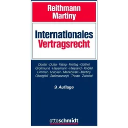 Internationales Vertragsrecht, Fachbücher von Martiny, Christoph Reithmann, Reithmann, Dieter Martiny