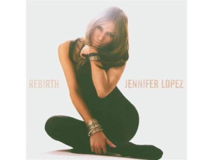 Jennifer Lopez - Rebirth