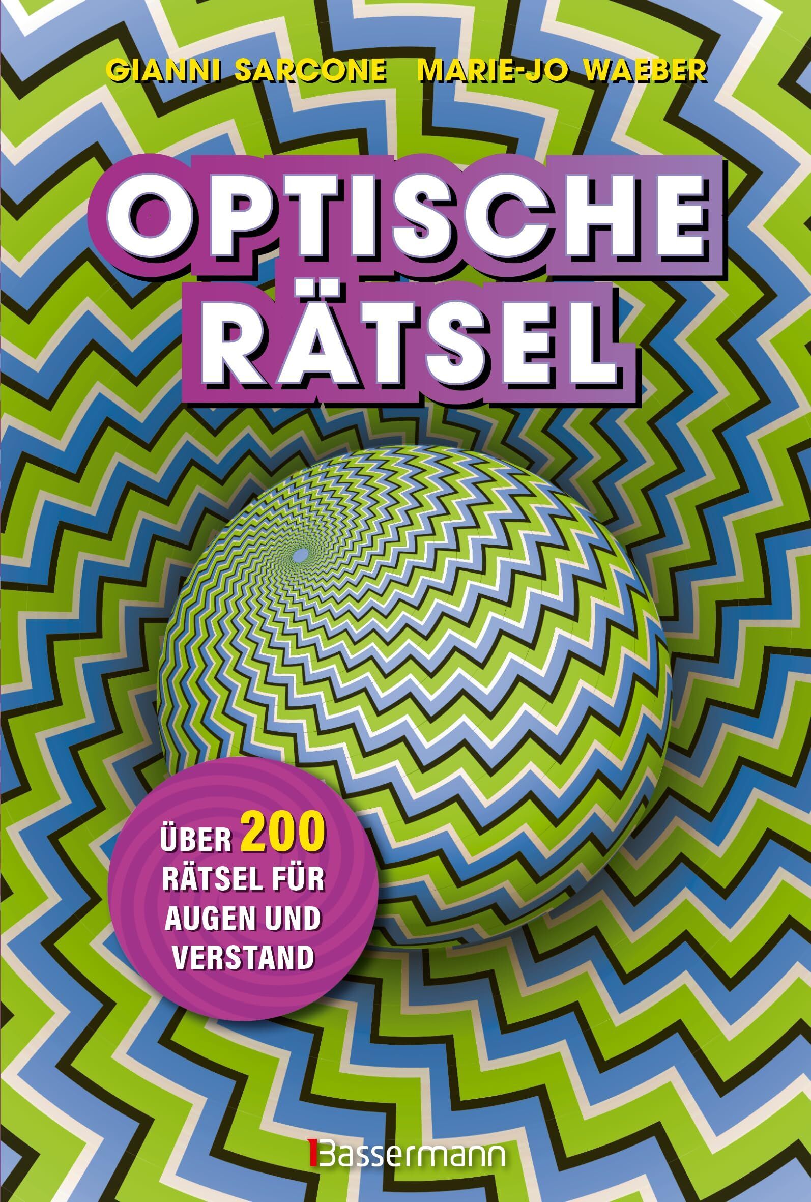 Gianni Sarcone - Optische Rätsel - Über 200 Rätsel für Augen und Verstand - Preis vom 18.10.2026 15:28:09 h