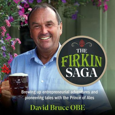 The Firkin Saga - David Bruce, Audio, 9781915483997