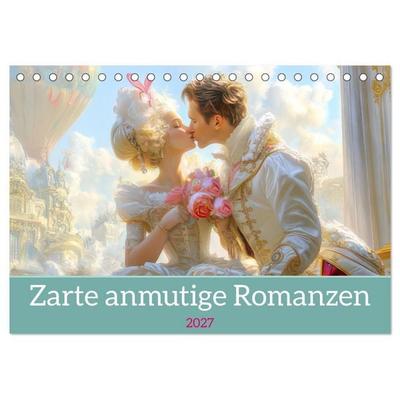 Zarte anmutige Romanzen (Tischkalender 2027 DIN A5 quer), CALVENDO Monatskalender