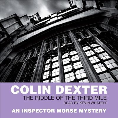 The Riddle of the Third Mile - Colin Dexter, Audio, 9780230018419