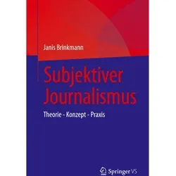 Subjektiver Journalismus, Fachbücher von Janis Brinkmann