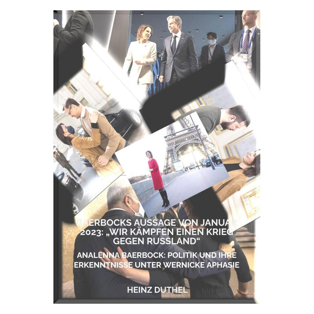 Bookmundo Direct Heinz Duthel:BAERBOCKS AUSSAGE VON JANU (Deutsch, Heinz Duthel, 2024) (46484061)