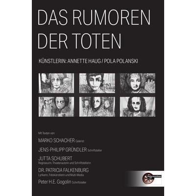 Das Rumoren der Toten, Taschenbuch von Pola Polanski, Kulturmaschinen Verlag, 978-3-96763-409-9