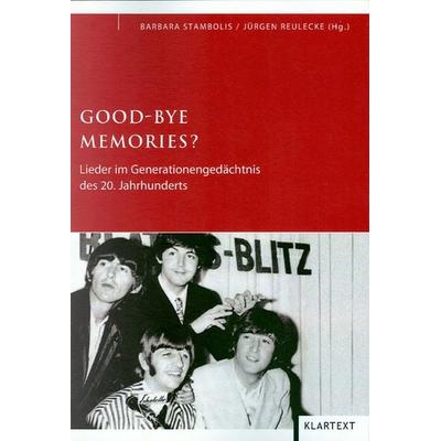 Good Bye Memories? -