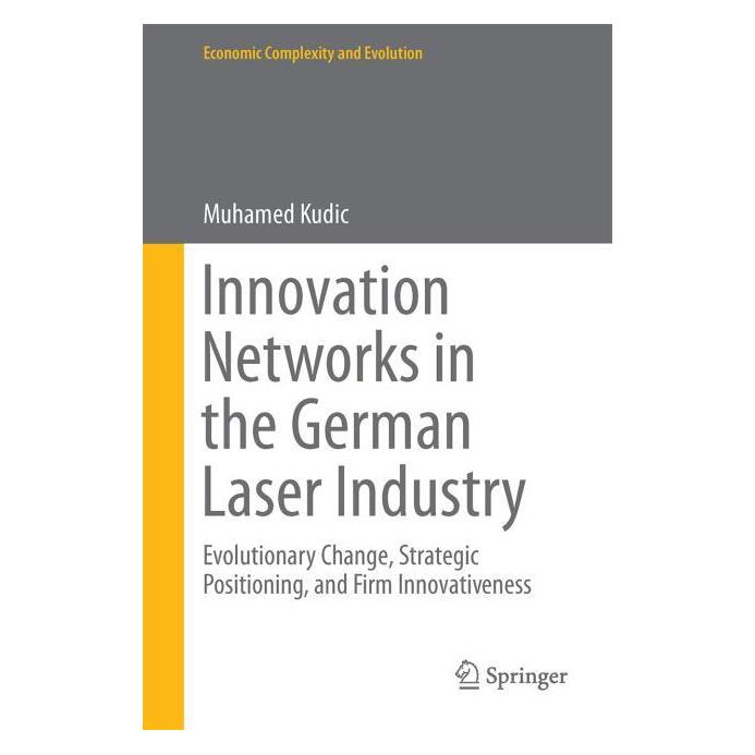 Springer Kudic:Innovation Networks in the German (Englisch, Hardcover, Muhamed Kudic) (9783319079349)