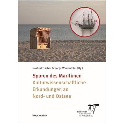 Spuren des Maritimen, Gebundene Ausgabe von , Waxmann Verlag GmbH, 978-3-8309-4895-7