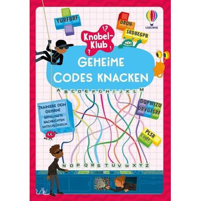 Knobel-Klub: Geheime Codes knacken, Taschenbuch von Sam Smith,Sarah Russell,Kirsteen Robson, Usborne, 978-1-03-570550-4