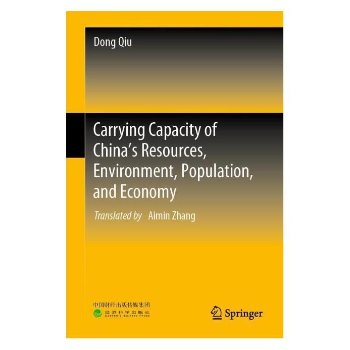 Springer Carrying Capacity of China's Resources, Environment, Population, and Economy (Englisch, Hardcover, Dong Qiu) (63670154)