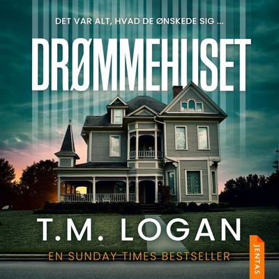 Drømmehuset - T.M. Logan, Audio, 9788742609545