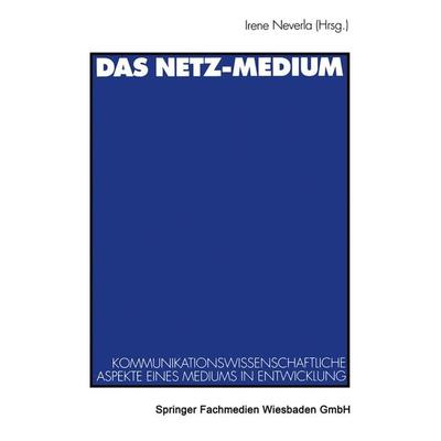 Das Netz-Medium, Taschenbuch von , VS Verlag für Sozialwissenschaften, 978-3-531-13172-6
