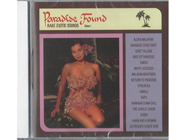 Paradise Found, Vol. 1: Rare Exotic