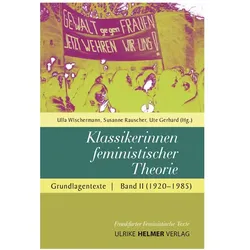Klassikerinnen feministischer Theorie, Fachbücher von Ute Gerhard, Susanne Rauscher, Ulla Wischermann, Ulla Rauscher Wischermann