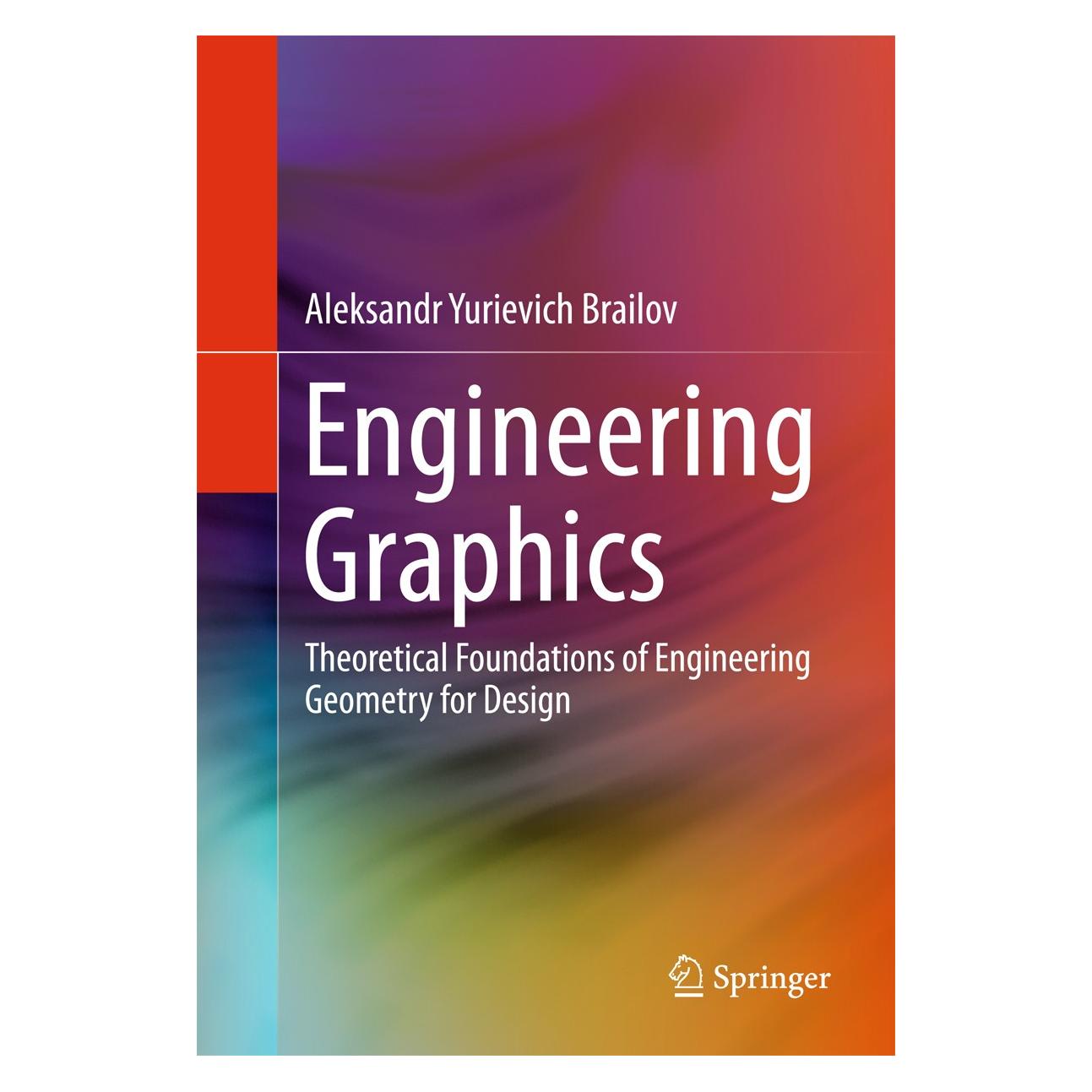 Springer Brailov:Engineering Graphics (9783319297170)