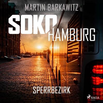 SoKo Hamburg: Sperrbezirk (Ein Fall für Heike Stein, Band 14) - Martin Barkawitz, Audio, 9788727123646