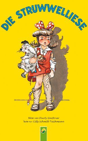 Cilly Schmitt-Teichmann - Die Struwwelliese - Preis vom 06.10.2026 07:26:00 h