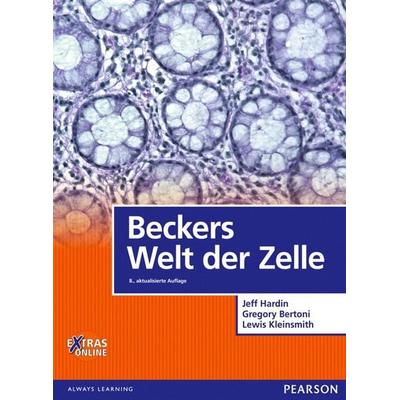 Beckers Welt der Zelle, Gebundene Ausgabe von Jeff Hardin,Gregory Paul Bertoni,Lewis J. Kleinsmith, Pearson Studium ein Imprint von Pearson Benelux