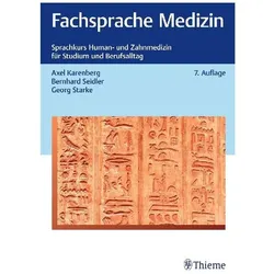 Fachsprache Medizin im Schnellkurs, Sprachbücher von Axel Karenberg, Bernhard Seidler, Georg Starke