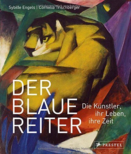 Cornelia Trischberger - Der Blaue Reiter: Die Künstler, ihr Leben, ihre Zeit - Preis vom 13.10.2026 19:28:25 h