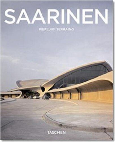 Pierluigi Serraino - Eero Saarinen 1910-1961: Ein funktionaler Expressionist - Preis vom 09.10.2026 07:28:09 h