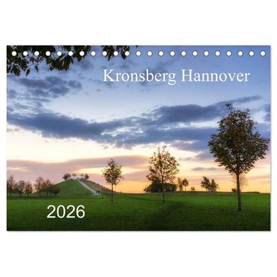Kronsberg Hannover (Tischkalender 2026 DIN A5 quer), CALVENDO Monatskalender