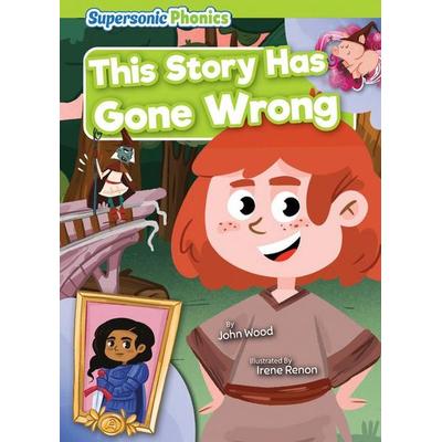 This Story Has Gone Wrong, Taschenbuch von John Wood, Bearport Publishing by Flutterbee