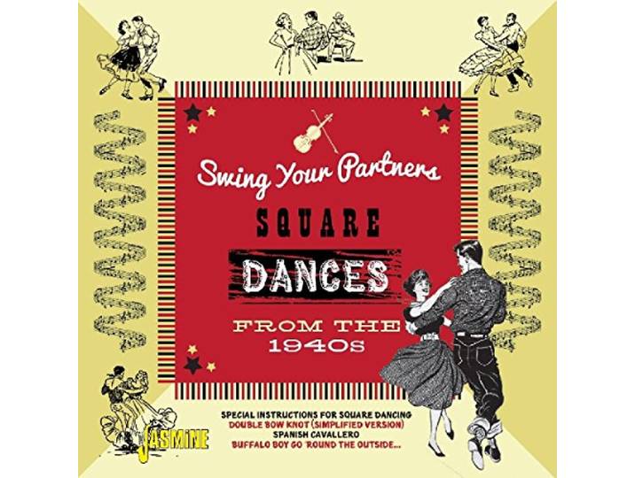 Various - Swing Your Partner. Square Dances From The 1940S