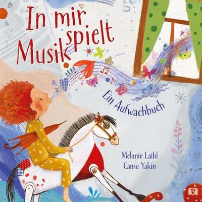In mir spielt Musik. Bilderbuch, Gebundene Ausgabe von Melanie Laibl, Don Bosco, 978-3-693-37020-9