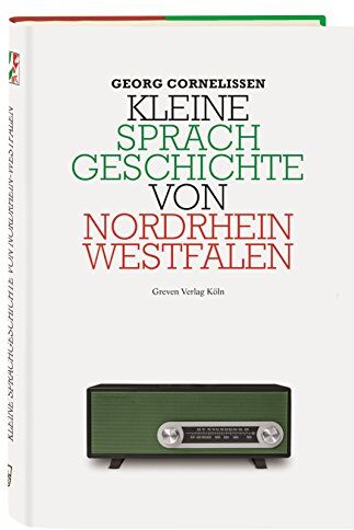 Georg Cornelissen - Kleine Sprachgeschichte von Nordrhein-Westfalen - Preis vom 09.10.2026 07:28:09 h