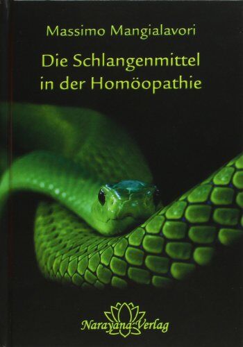 Massimo Mangialavori - Die Schlangenmittel in der Homöopathie - Preis vom 18.10.2026 15:28:09 h