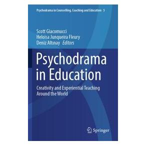 Umbreit Psychodrama in Education (Englisch, Softcover, Deniz Altinay, Heloisa Junqueira Fleury) (74729897)