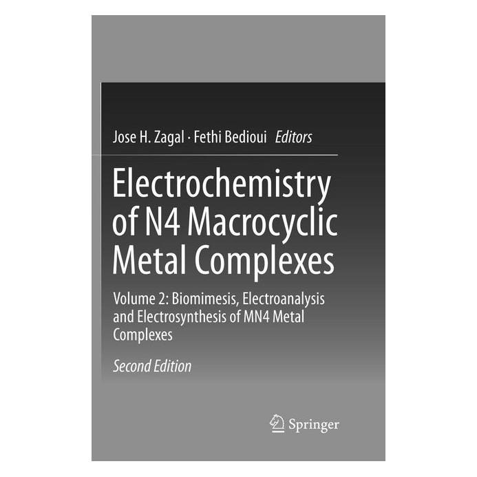 Springer Electrochemistry of N4 Macrocyclic Metal Complexes (Englisch, Softcover, Fethi Bedioui, Jose H. Zagal) (56002504)