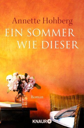 Annette Hohberg - Ein Sommer wie dieser: Roman - Preis vom 11.10.2026 03:10:56 h