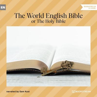 The World English Bible - Various Authors, Audio, 9783711962140