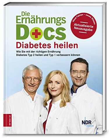 Riedl, Dr. med. Matthias - Die Ernährungs-Docs - Diabetes heilen: Wie Sie mit der richtigen Ernährung Diabetes Typ 2 heilen und Typ 1 verbessern können - Preis vom 10.10.2026 11:48:34 h