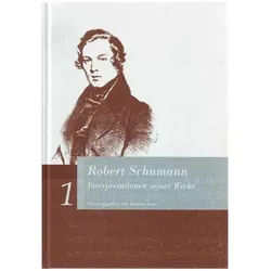 Robert Schumann. Interpretationen seiner Werke, Fachbücher von Helmut Loos