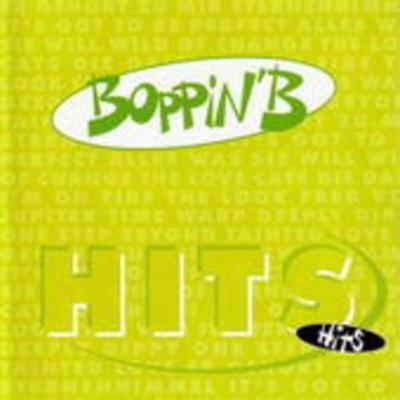 Boppin' B: Hits - Boppin B., CD