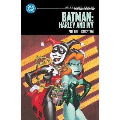 Batman: Harley and Ivy: DC Compact Comics Edition, Taschenbuch von Paul Dini, Random House LLC US, 978-1-79950-930-1