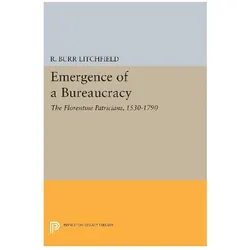 Emergence of a Bureaucracy, Sachbücher von R. Burr Litchfield