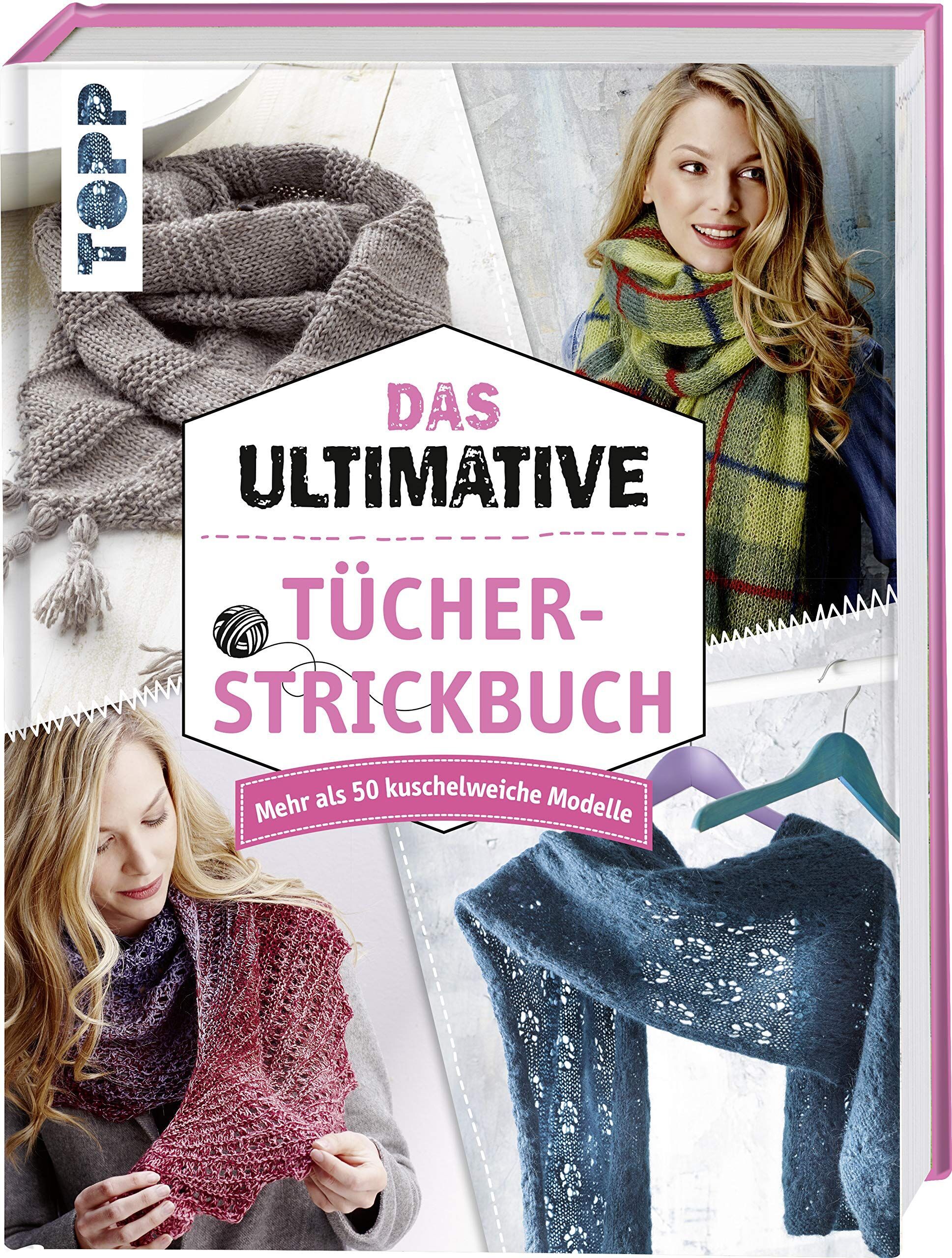 frechverlag - Das ultimative Tücher-Strickbuch - Preis vom 17.10.2026 19:25:27 h
