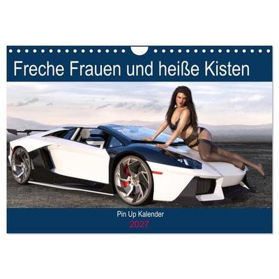 Freche Frauen und heiße Kisten (Wandkalender 2027 DIN A4 quer), CALVENDO Monatskalender