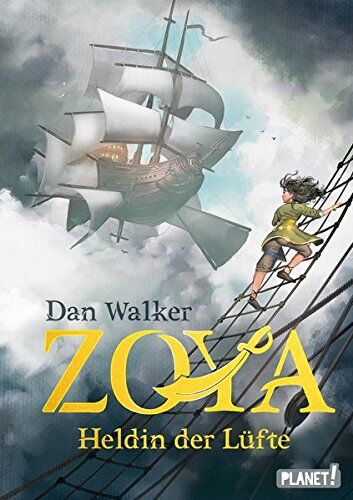 Dan Walker - Zoya: Heldin der Lüfte - Preis vom 10.10.2026 11:48:34 h